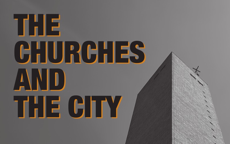 Le chiese e la città - The churches and the city