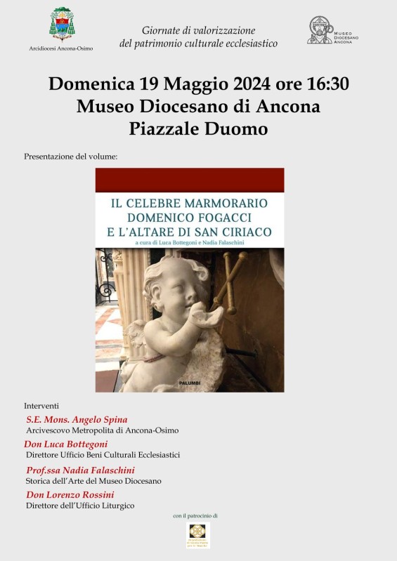 Presentazione del volume: "Il celebre marmorario Domenico Fogacci e l'altare di San Ciriaco"
