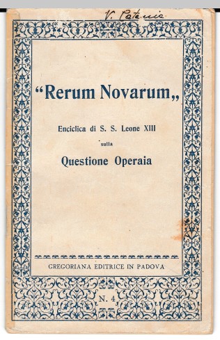  La Rerum Novarum di papa Leone XIII, 1891.