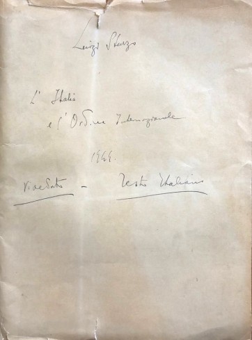  L'Italia e l'ordine internazionale, testo italiano, 1944, dattiloscritto.
