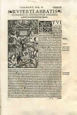 Pagina interna dei Commentariorum in Apocalypsim Iohannis libri 12 dell’abate Ruperto, Colonia 1526