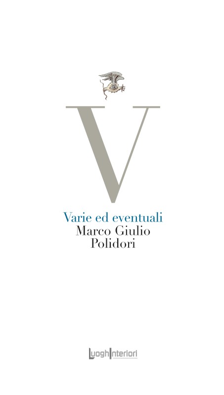 Marco Giulio Polidori presenta "Varie ed eventuali"