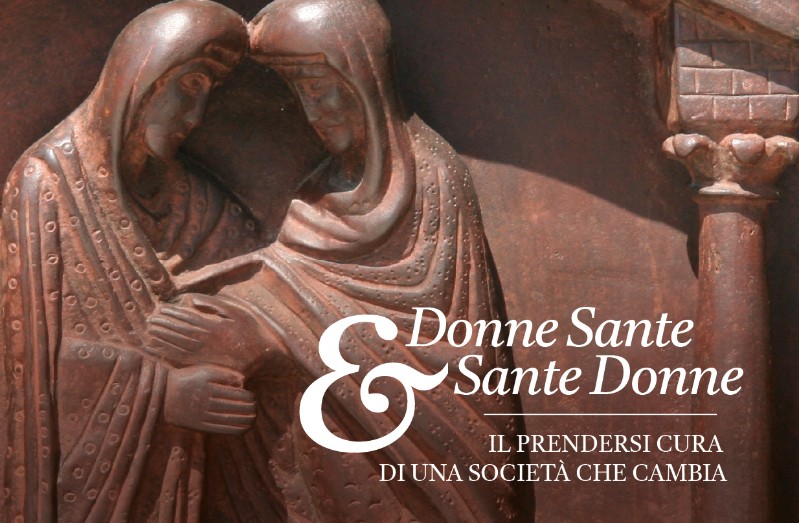 Donne Sante & Sante Donne. Il prendersi cura di una società che cambia